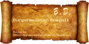 Burgermeister Dominik névjegykártya
